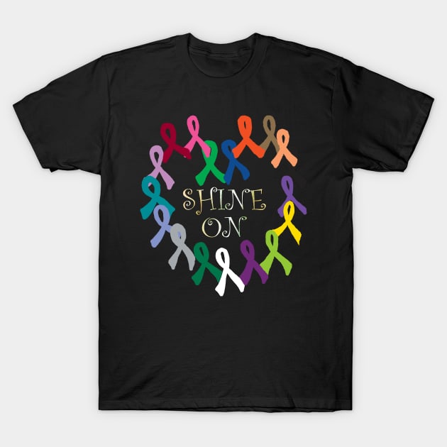 Cancer Awareness Ribbon Quote SHINE ON! Cure it All Support Ribbon Graphic Art Design T-Shirt by tamdevo1